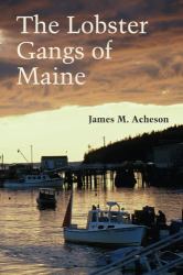 Lobster Gangs of Maine