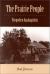 The Prairie People : Forgotten Anabaptists