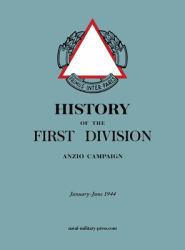 HISTORY of the FIRST DIVISION Anzio Campaign, January-June 1944