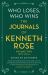 Who Loses, Who Wins: the Journals of Kenneth Rose : Volume Two 1979-2014