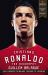 Cristiano Ronaldo : The Biography