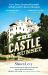 The Castle on Sunset : Love, Fame, Death and Scandal at Hollywood's Chateau Marmont
