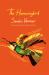 The Hummingbird : The International Bestseller, Winner of the Premio Strega The Hummingbird : The International Bestseller, Winner of the Premio Strega