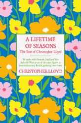 A Lifetime of Seasons : The Best of Christopher Lloyd