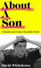 About a Son : A Murder and a Father's Search for Truth