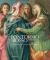 Pontormo e Rosso Fiorentino. Divergenti Vie Della «Maniera». Catalogo ³ Della Mostra (Firenze, 8 Marzo-20 Luglio 2014). Ediz. Inglese