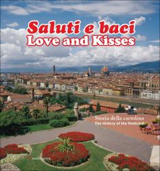 Love and Kisses : The History of the Postcard