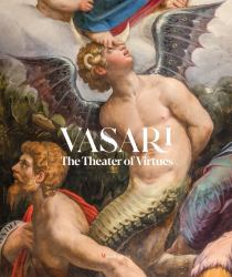 Vasari. the Theater of Virtues