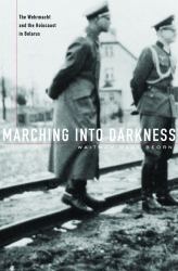 Marching into Darkness