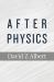 After Physics After Physics