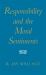 Responsibility and the Moral Sentiments Responsibility and the Moral Sentiments