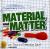 Experiments in Material and Matter with Toys and Everyday Stuff