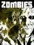 Zombies : The Truth Behind History's Terrifying Flesh-Eaters