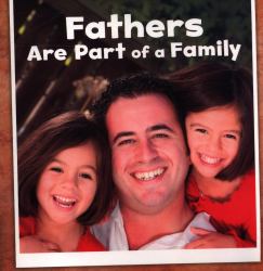 Fathers Are Part of a Family