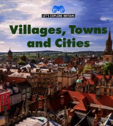 Villages, Towns and Cities