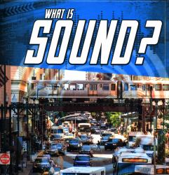 What Is Sound?