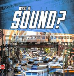 What Is Sound?