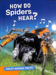 How Do Spiders Hear?