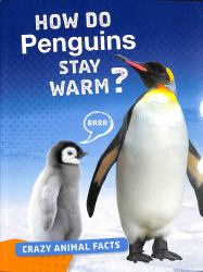 How Do Penguins Stay Warm?