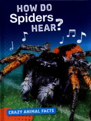 How Do Spiders Hear?