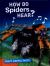 How Do Spiders Hear?