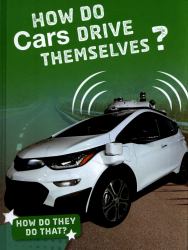 How Do Cars Drive Themselves?