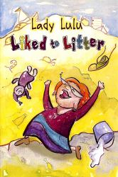 Lady Lulu Liked to Litter
