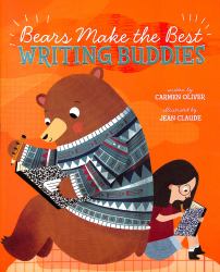 Bears Make the Best Writing Buddies