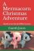 A Mermacorn Christmas Adventure : Based on an Idea by Millie Carzana