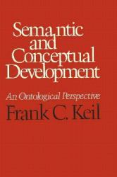 Semantic and Conceptual Development : An Ontological Perspective