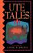 Ute Tales