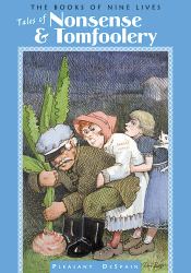 Tales of Nonsense & Tomfoolery