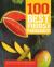 100 Best Foods for Pregnancy : Premium Ingredients and 100 Wholesome Recipes to Look after You and Your Baby