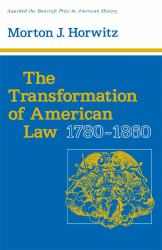 Transformation of American Law, 1780-1860