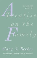 A Treatise on the Family : Enlarged Edition