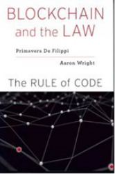 Blockchain and the Law : The Rule of Code