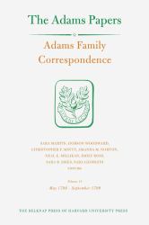 Adams Family Correspondence : May 1798 - September 1799