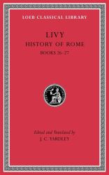 History of Rome, Volume VII : Books 26-27