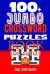 100+ Jumbo CROSSWORD PUZZLES BOOK for Adults : A Special Puzzlers' Book with Today's Contemporary Words As Crossword Puzzle Book for Adult's with Easy to Medium Difficulty Level Brain Games for Adults Total Brain Workout Vol. 1. 0!