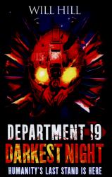 Darkest Night (Department 19, Book 5)