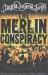 The Merlin Conspiracy