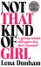 Not That Kind of Girl : A Young Woman Tells You What She's Not That Kind of Girl : A Young Woman Tells You What She's