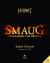 Smaug - Unleashing the Dragon