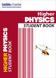 Higher Physics Student Book : Student Book for SQA Exams