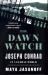 The Dawn Watch : Joseph Conrad in a Global World