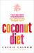 Coconut Diet: The Secret Ingredient for Effortless Weight Loss