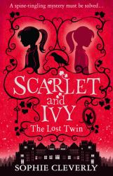 Scarlet and Ivy - The Lost Twin (Scarlet and Ivy, Book 1)