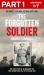 Forgotten Soldier (Part 1 of 3): He wasn't a soldier, he was just a boy