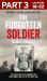 Forgotten Soldier (Part 3 of 3): He wasn't a soldier, he was just a boy