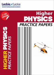 Higher Physics Practice Papers : Prelim Papers for SQA Exam Revision